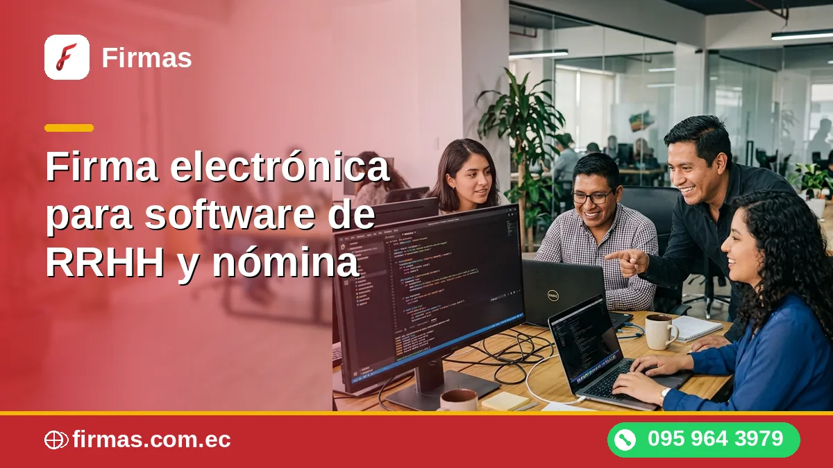 Firma electrónica para software de RRHH y nómina