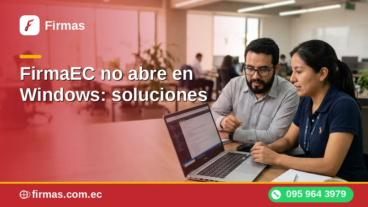 FirmaEC no abre en Windows: soluciones