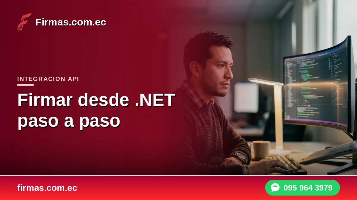 Firmar desde .NET paso a paso