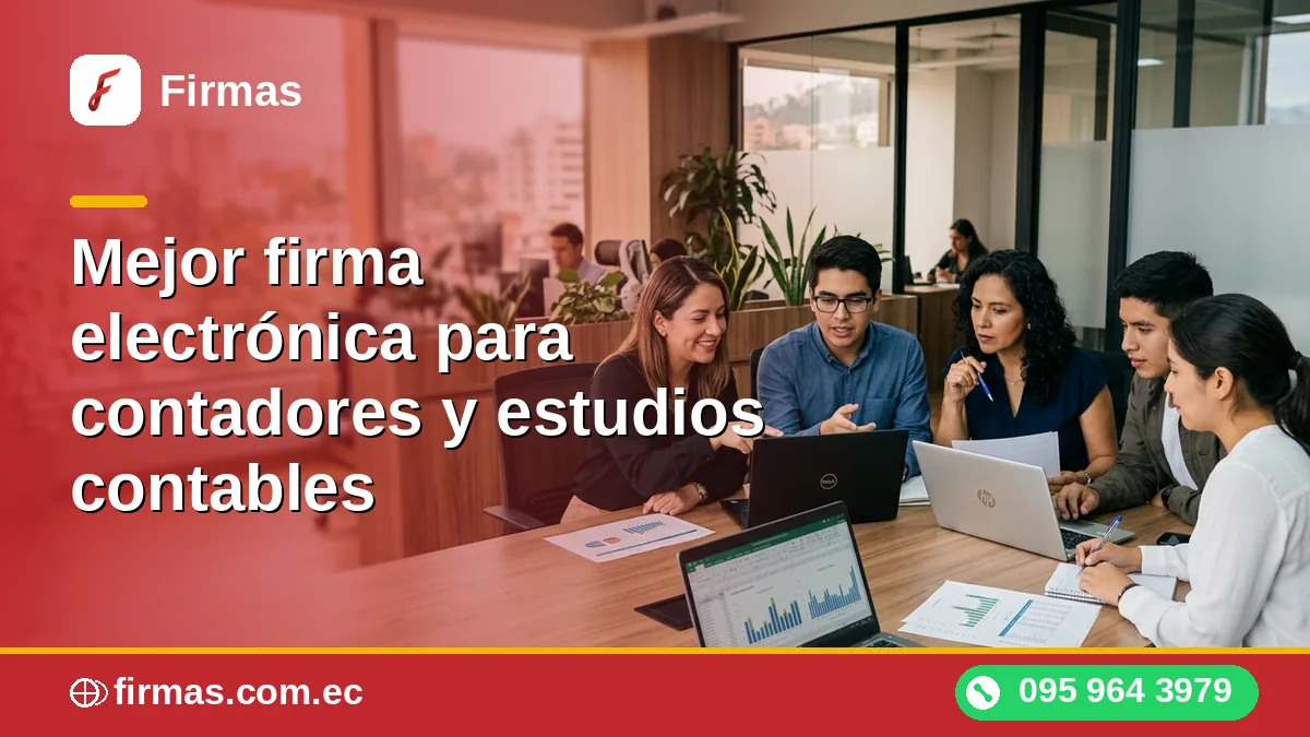 Mejor firma electrónica para contadores y estudios contables